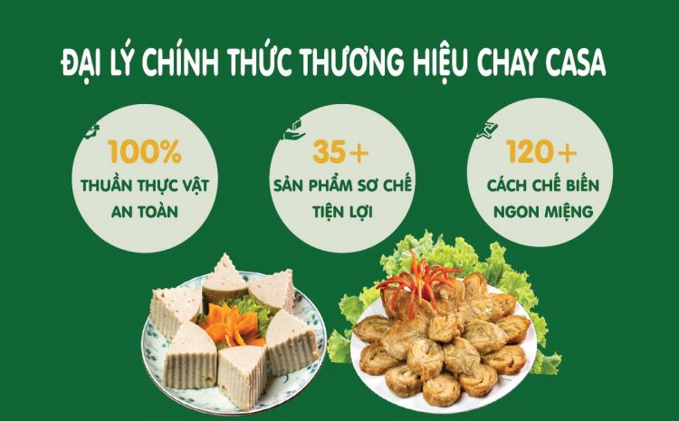 Chính sách đại lý thực phẩm chay hấp dẫn, hợp lý tại Hà Nội